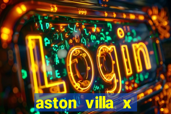 aston villa x liverpool futemax